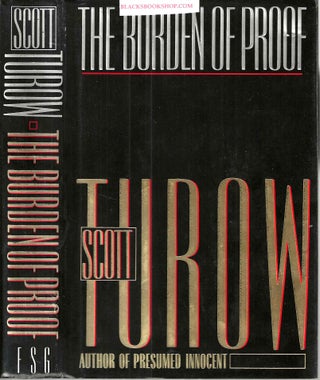 Item #16412 The Burden of Proof (Kindle County Legal Thriller #2). Scott Turow