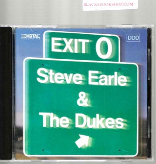 Item #16551 Exit 0. Steve Earle, The Dukes