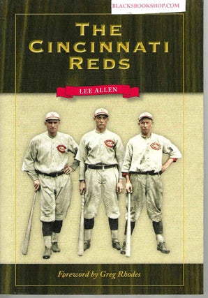 Item #16569 The Cincinnati Reds. Lee Allen