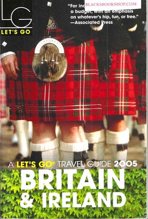 Item #16593 Let's Go Britain & Ireland 2005. Laura Kruger