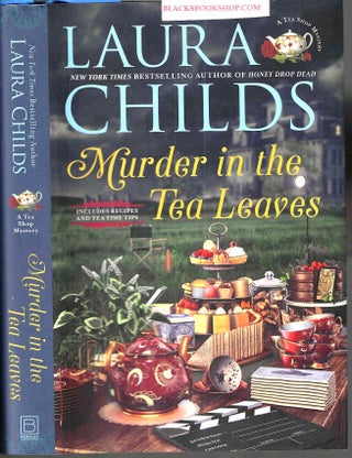 Item #16788 Murder in the Tea Leaves (Tea Shop Mystery). Laura Childs