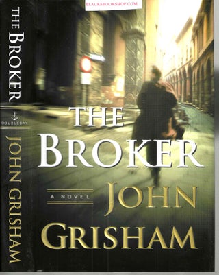 Item #16834 The Broker. John Grisham