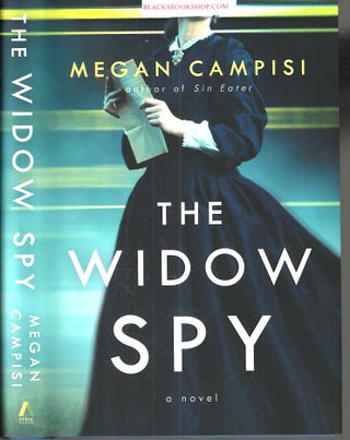 Item #16907 The Widow Spy. Megan Campisi