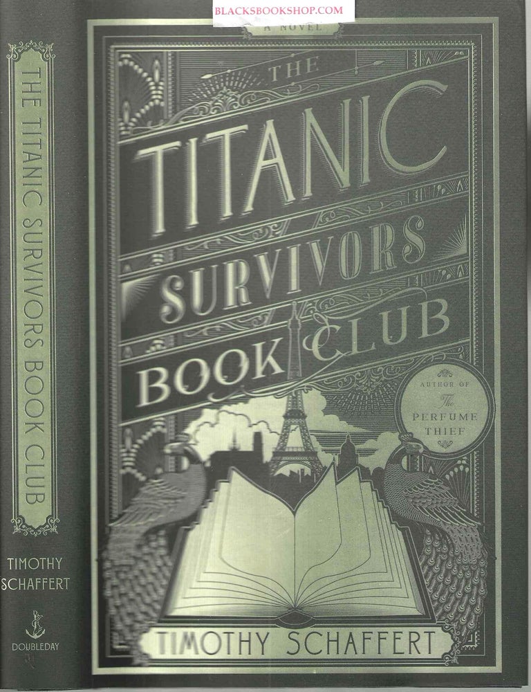 The Titanic Survivors Book Club, Timothy Schaffert