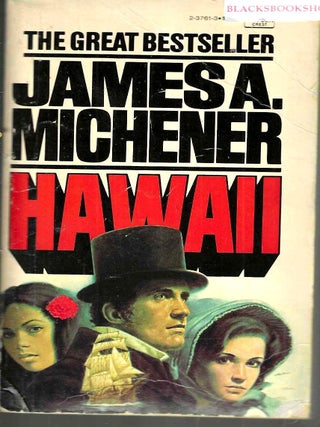 The Source, Centennial, Hawaii: Three Famous Bestsellers