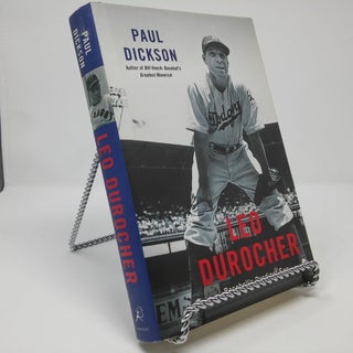 Item #17173 Leo Durocher: Baseball's Prodigal Son. Paul Dickson