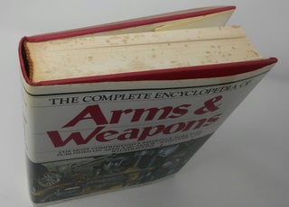 The Complete Encylopedia of Arms & Weapons
