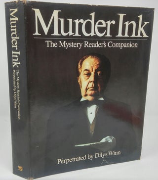 Item #17280 Murder Ink: The Mystery Reader's Companion. Dilys Winn