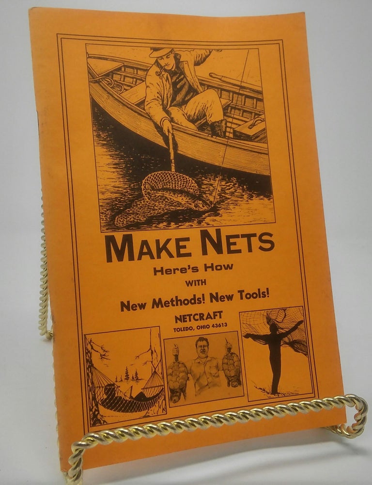 Item #17437 Make Nets Here's How. H. T. Ludgate.