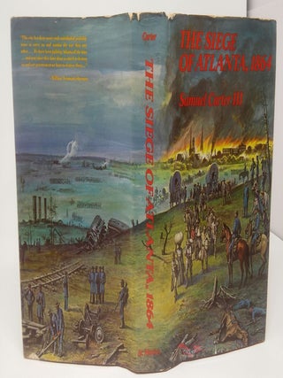 Item #17470 The Siege of Atlanta, 1864. Samuel III Carter