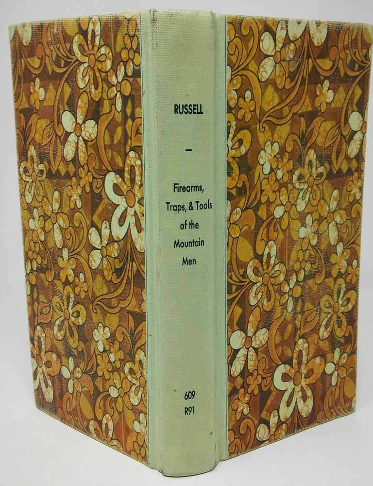 Item #17814 Firearms, Traps, & Tools of the Mountain Men. Carl P. Russell.