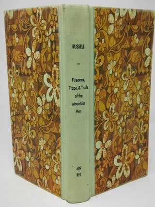Item #17814 Firearms, Traps, & Tools of the Mountain Men. Carl P. Russell