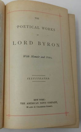 The Poetical Works of Lord Byron: With Memoir and Notes (Illustrated Excelsior Edition)
