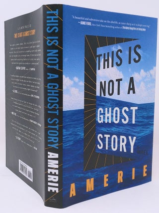 Item #17889 This Is Not a Ghost Story. Amerie