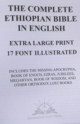 The Complete Ethiopian Bible in English (Extra-Large Print 17-Point Font, Illustrated) Includes Missing Apocrypha, Book of Enoch, Ezras, Jubilees, Meqabya - Large Print