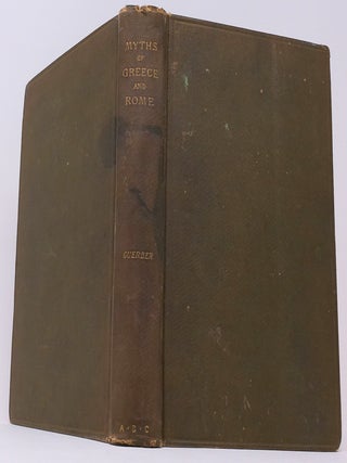 Item #18083 Myths of Greece and Rome. Helene Adeline Guerber