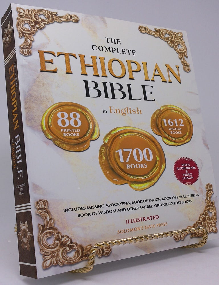 Item #18109 THE COMPLETE ETHIOPIAN BIBLE IN ENGLISH Illustrated: Includes Missing Apocrypha, Book of Enoch, Book of Ezras, Jubilees, Book of Wisdom and Other Sacred. Solomon's Gate Press.