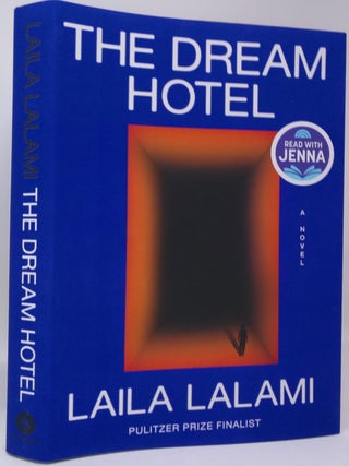 Item #18156 The Dream Hotel: A Read with Jenna Pick. Laila Lalami