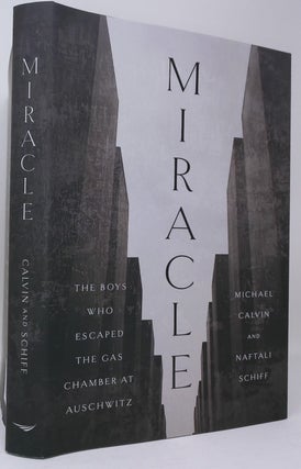 Item #18166 Miracle: The Boys Who Escaped the Gas Chamber at Auschwitz (PRE-ORDER FOR 6/9/26...