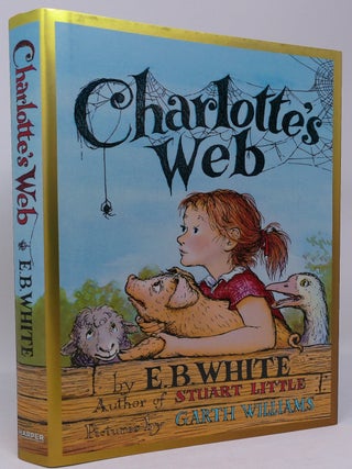Item #18169 Charlotte's Web Collector's Deluxe Edition: A Newbery Honor Award Winner. Elwyn...