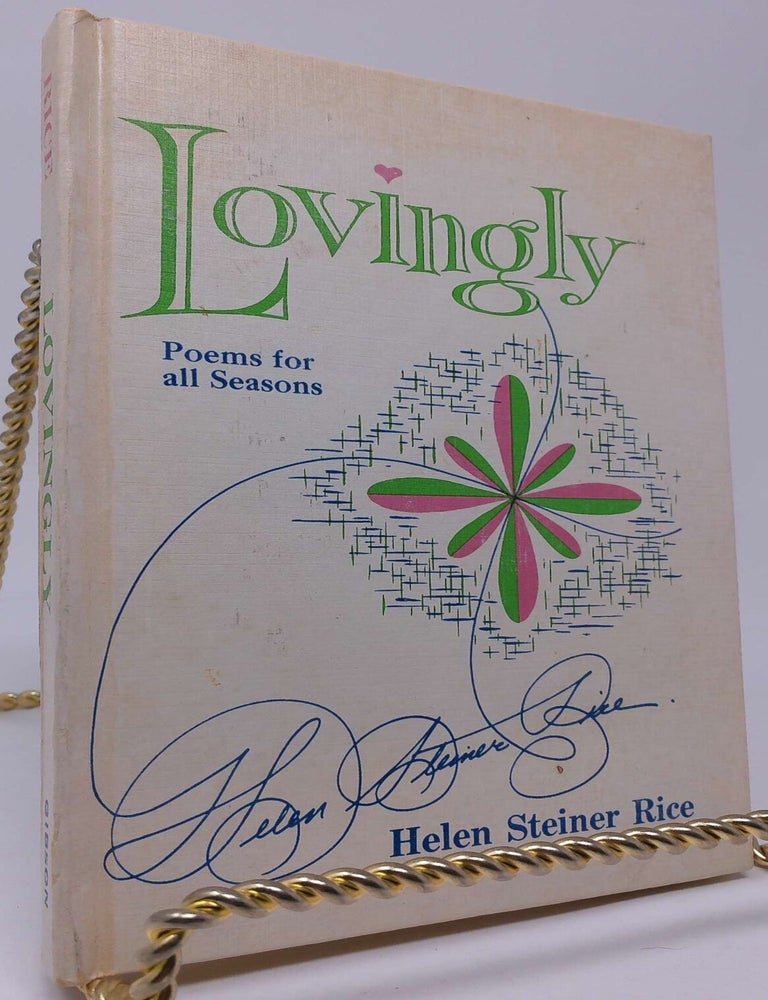 Item #18208 Lovingly: Poems for all Seasons. Helen Steiner Rice.