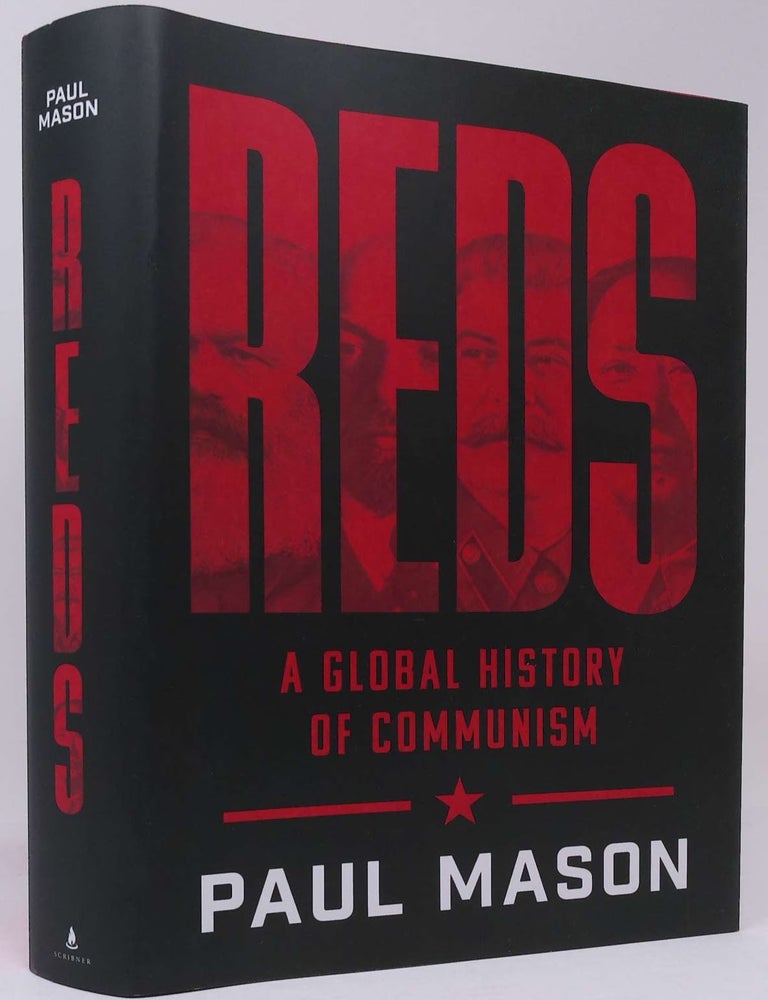 Item #18267 Reds: A Global History of Communism. Paul Mason.