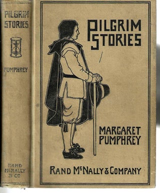 Item #2180 Pilgrim Stories. Margaret B. Pumphrey