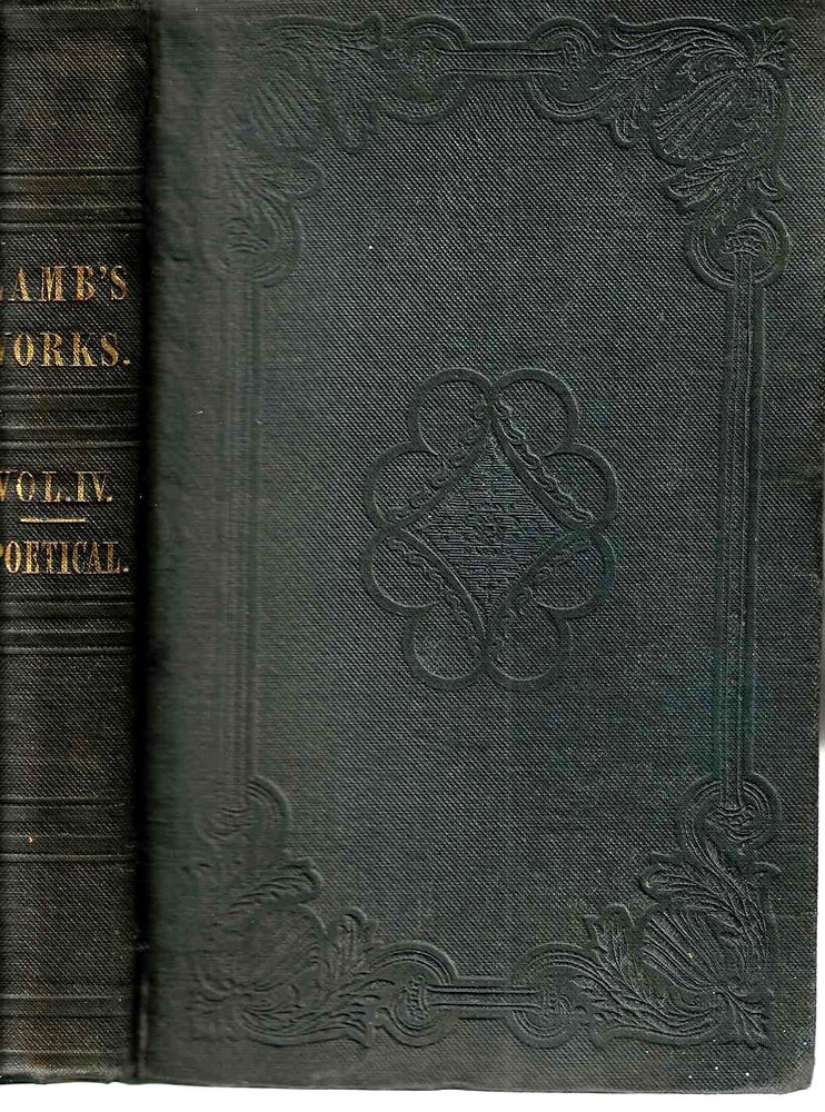 Item #2181 The Poetical Works of Charles Lamb (Vol. IV). Charles Lamb.