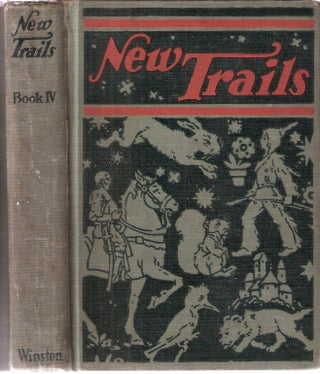 Item #2254 New Trails Book IV. Lewis Rowland, Marshall