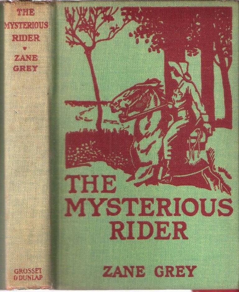Item #2283 The Mysterious Rider. Pearl Zane Grey.