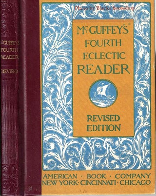 Item #2292 McGuffey's Fourth Eclectic Reader (Eclectic Educational Series). William Holmes McGuffey