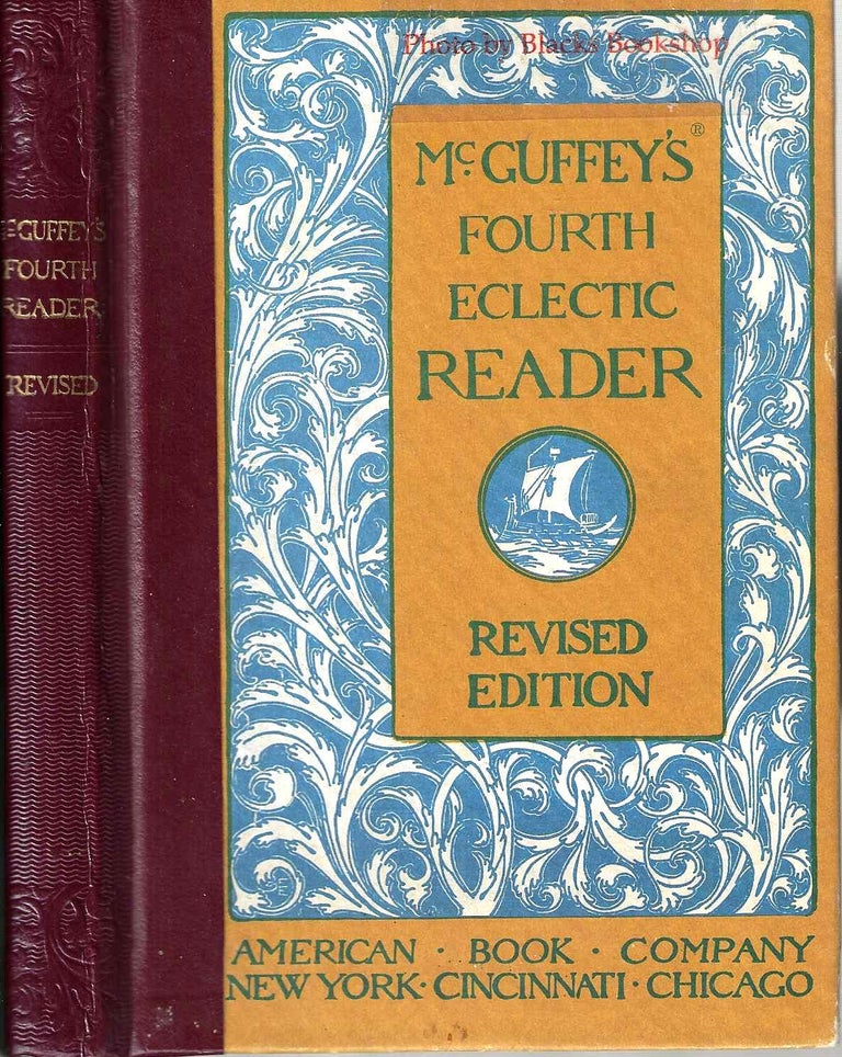 Item #2292 McGuffey's Fourth Eclectic Reader (Eclectic Educational Series). William Holmes McGuffey.