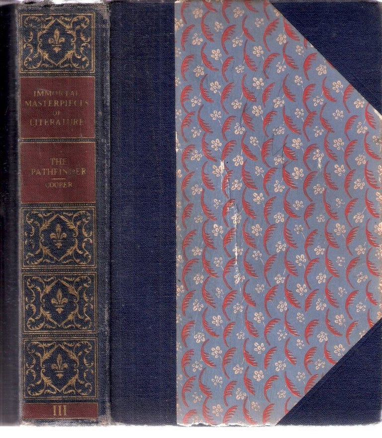 Item #2335 The Pathfinder; Immortal Masterpieces of Literature Volume III. James Fenimore Cooper.