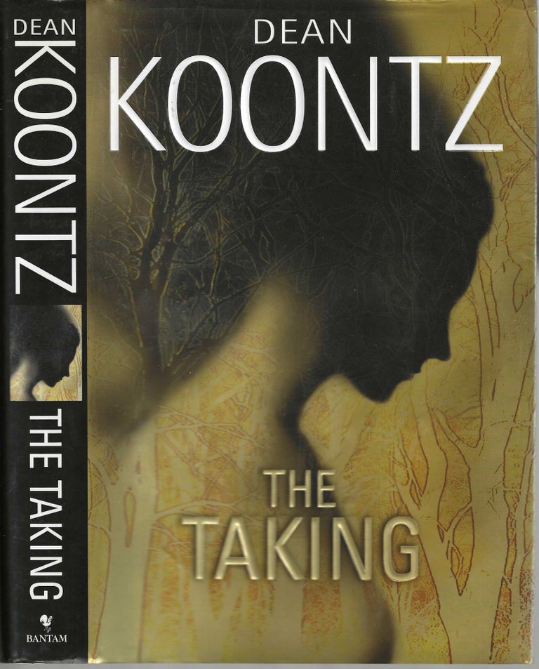Item #2911 The Taking. Dean Koontz.