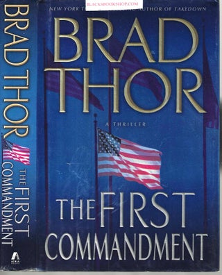Item #3000 The First Commandment. Brad Thor
