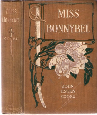 Item #3083 Miss Bonnybel. John Esten Cooke