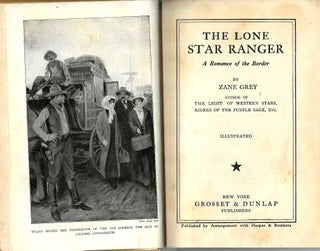 The Lone Star Ranger: A Romance of the Border
