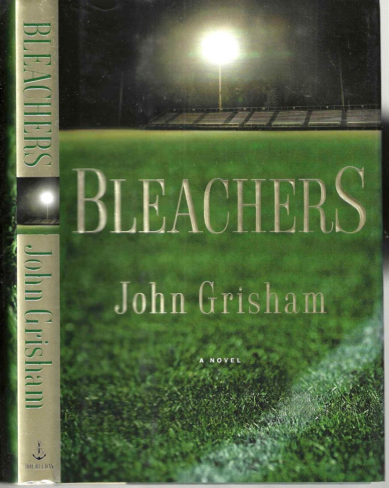 Item #316 Bleachers. John Grisham.