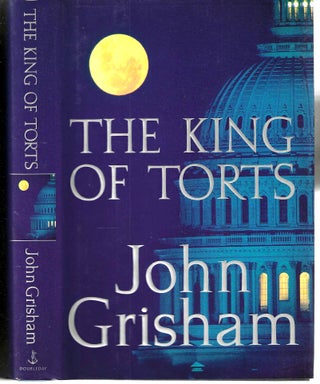 Item #318 The King of Torts. John Grisham
