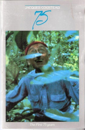 Item #3359 75 Years. Jacques Cousteau