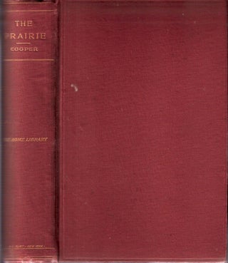 Item #3375 The Prairie A Tale (The Leatherstocking Tales #5 of The Home Library). J. Fenimore...