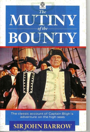 Item #3719 The Mutiny of the Bounty. John Barrow