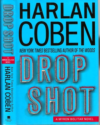 Item #3737 Drop Shot (Myron Bolitar #2). Harlan Coben