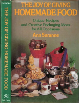 Item #3809 The Joy Of Giving Homemade Food Unique Homemade Recipes and Creative Packaging Ideas...