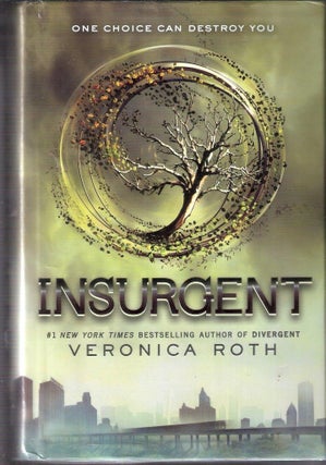 Item #3960 Insurgent. Veronica Roth