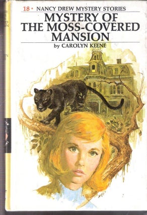 Mystery of the Moss-Covered Mansion (Nancy Drew #18)