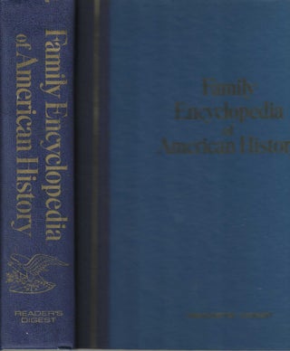 Item #4296 Family Encyclopedia of American History. Bernard a. Weisberger