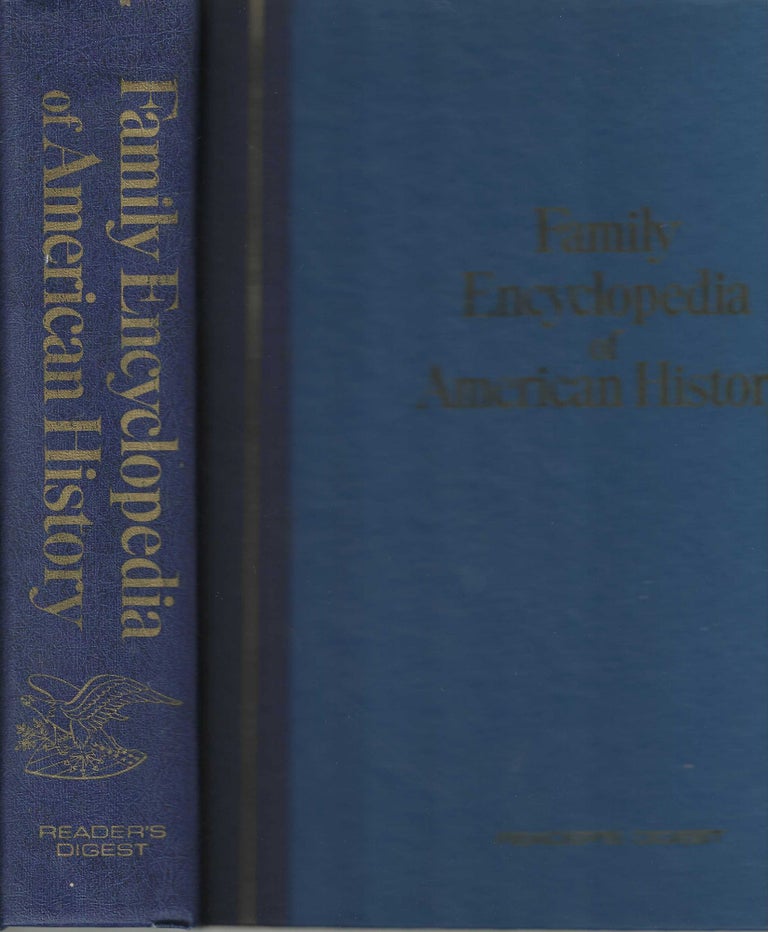 Item #4296 Family Encyclopedia of American History. Bernard a. Weisberger.