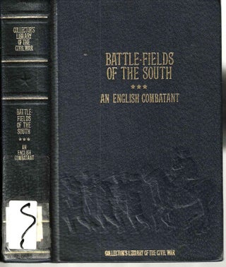 Item #4913 Battle-Fields of the South from Bull Run to Fredricksburgh; with Sketches of...