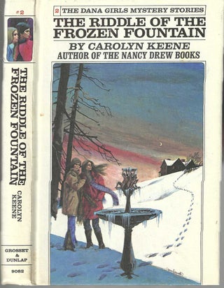 Item #4944 The Riddle of the Frozen Fountain (#2 Dana Girls Second Set). Carolyn Keene